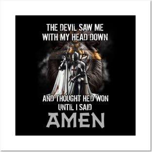 Jesus The Devil Saw Me With My Head Down Posters and Art